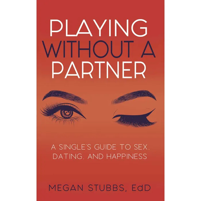 Cleis Press Vibrators Playing Without A Partner