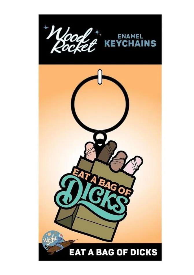 Eat A Bag Of Dicks Keychain WoodRocket Anal